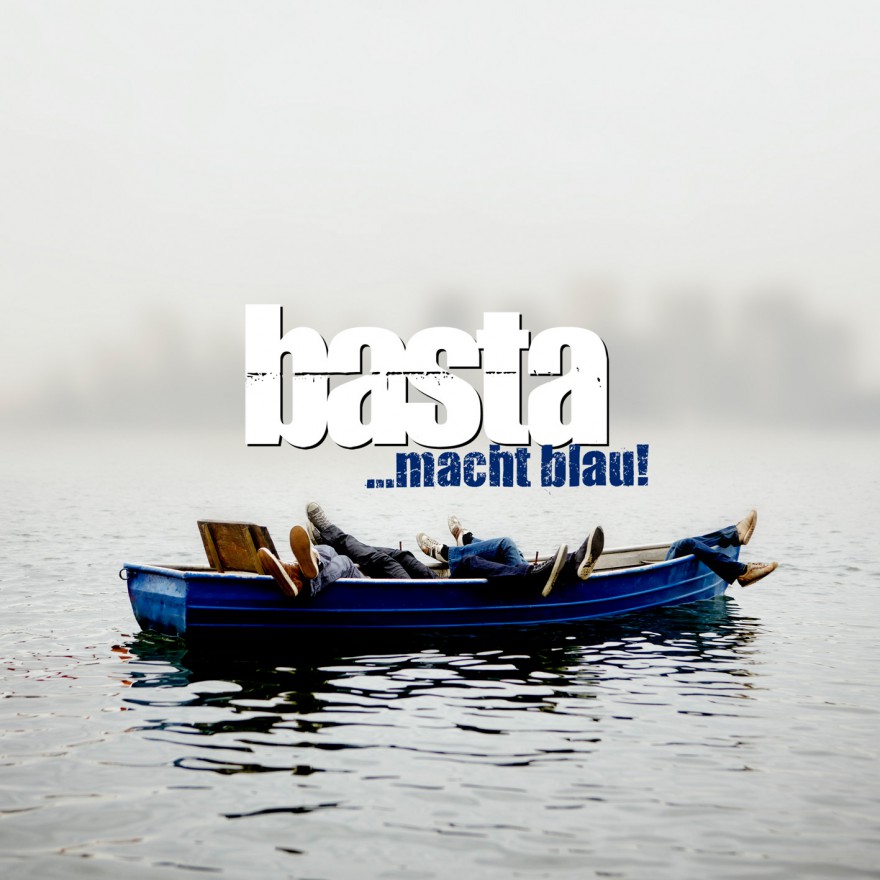 Basta macht blau (2011)